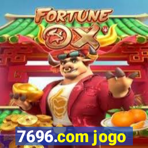 7696.com jogo